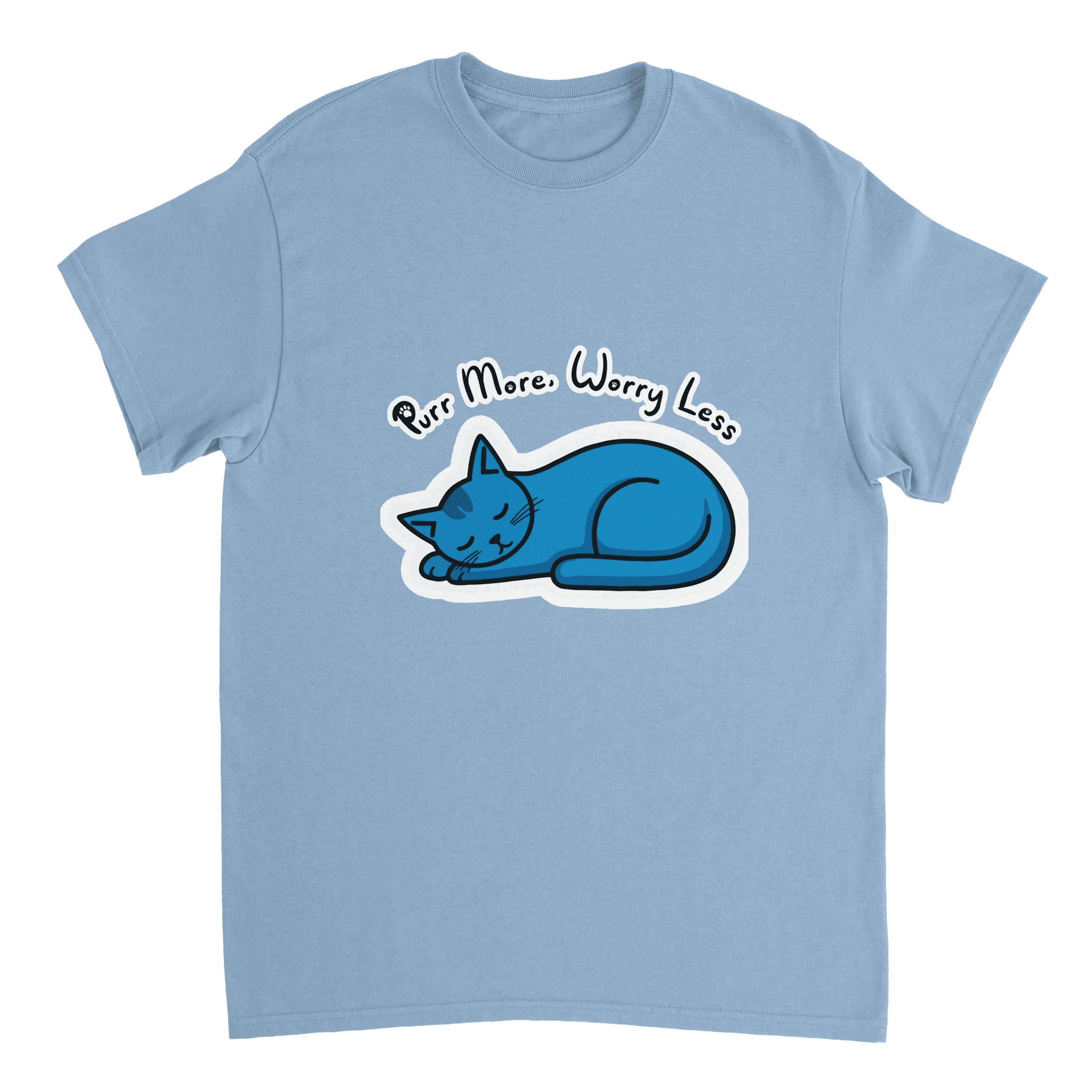 Purr More Worry Less T-Shirt